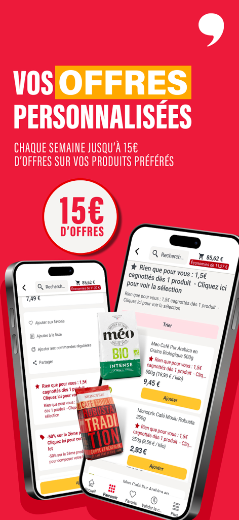 Deux smartphones affichant des remises hebdomadaires personnalisées sur les produits d'épicerie dans l'application Monoprix.