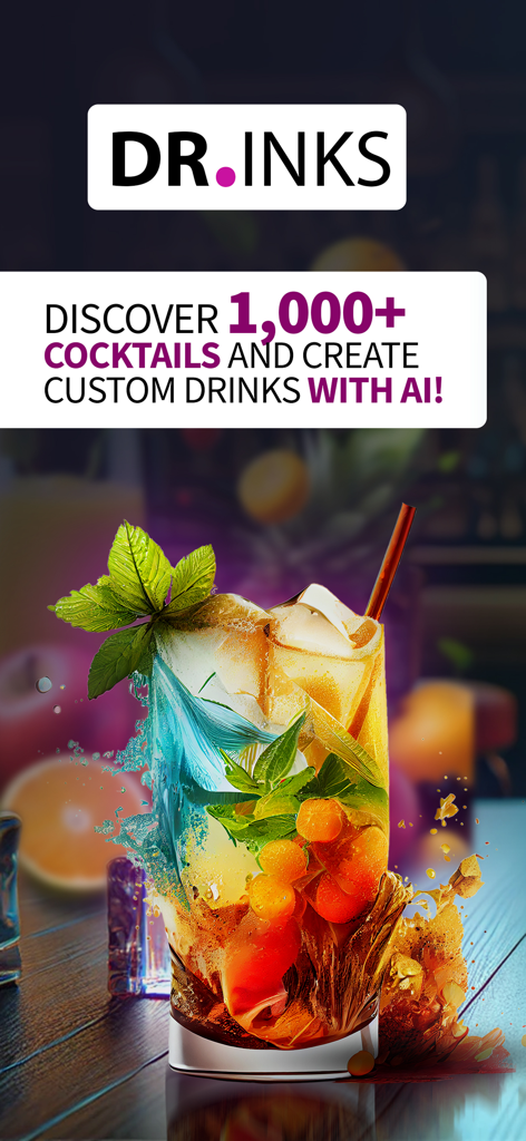 Splash screen of the dr.inks app featuring a vibrant artistic cocktail and text promoting 1000 plus recipes and AI drink creation