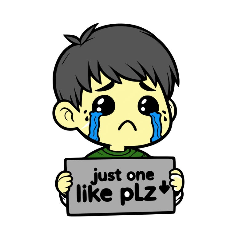 realistic crying boy with a sign saying just one like plz