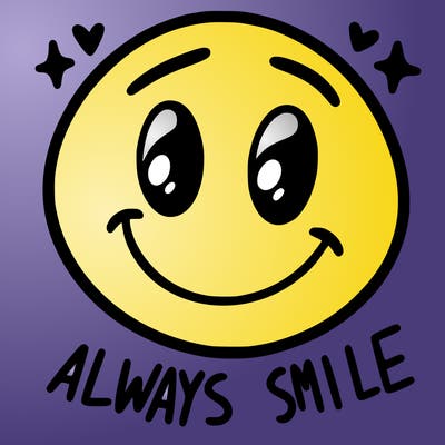 always smile