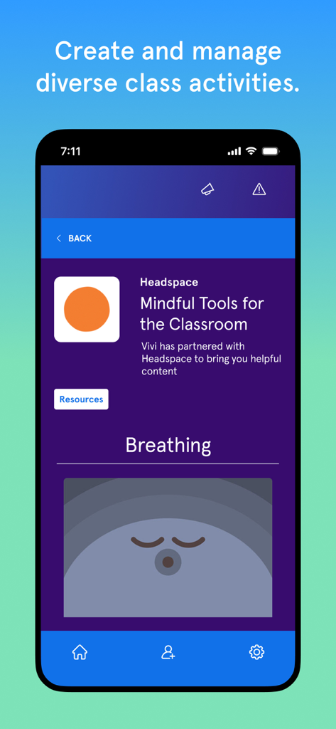 Vivi User App - Vivi app screen showing Headspace mindful tools for classroom activities