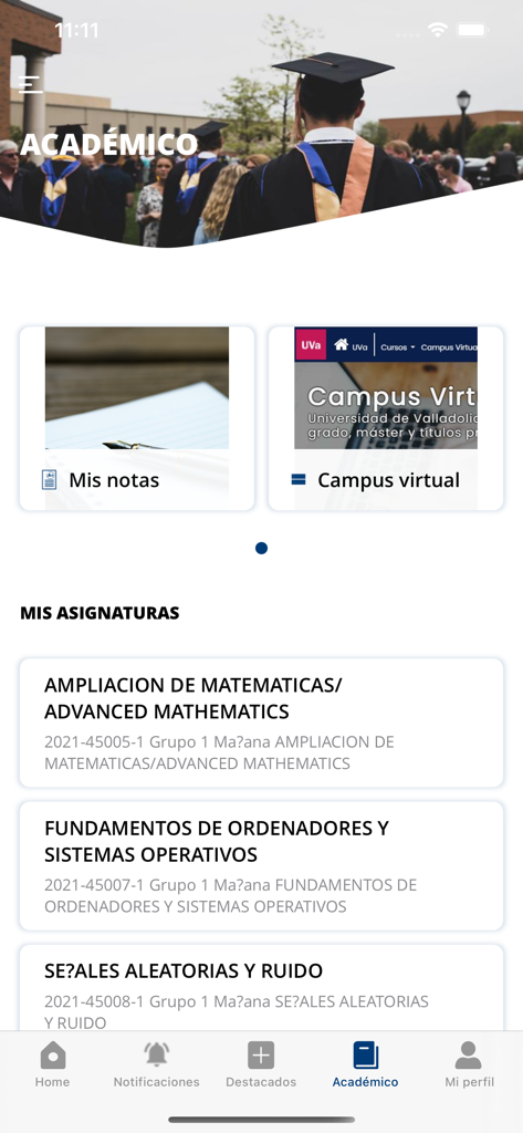 Painel acadêmico do aplicativo UVA mostrando notas do estudante, link para o campus virtual e uma lista de disciplinas matriculadas.
