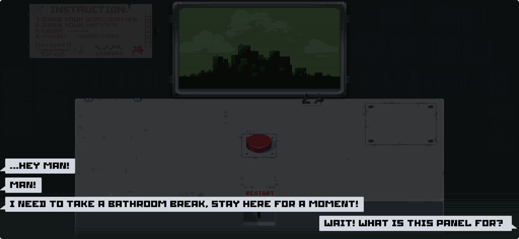 Please, Don't Touch Anything - Pixel art control panel with a large red button and game dialogue bubbles