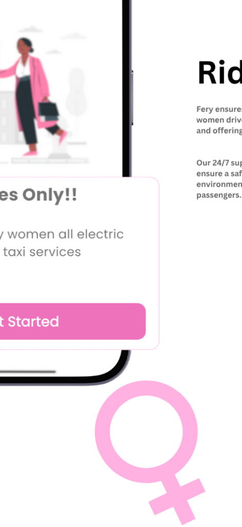 Fery Rides - Fery Rides mobile app screen for women only electric taxi services with a female symbol
