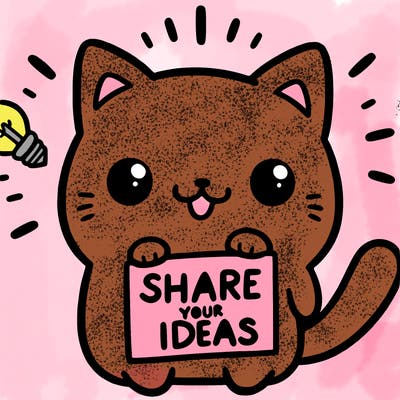 a cute cat saying share your ideas