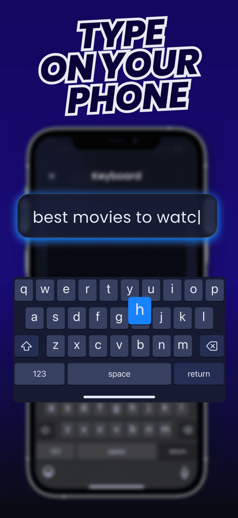 TV Remote Universal Control - Interfaz que muestra un teclado móvil en un iPhone para escribir consultas de búsqueda para una aplicación de control remoto de Smart TV.
