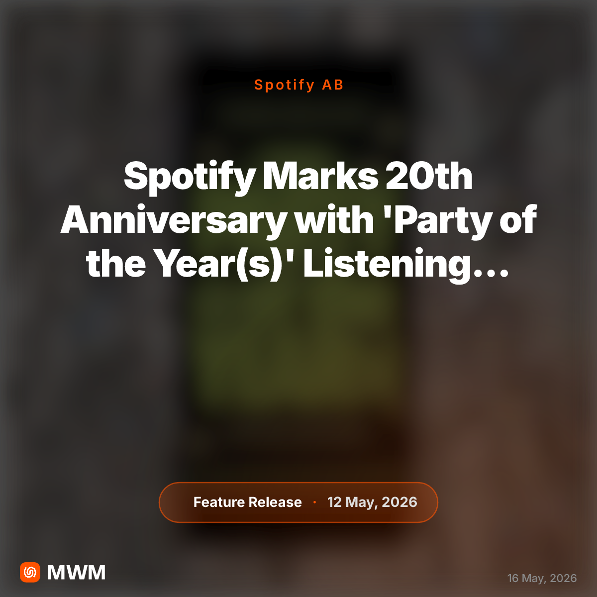 Spotify Launches 20th Anniversary 'Party of the Year(s)' Feature for Full Listening History
