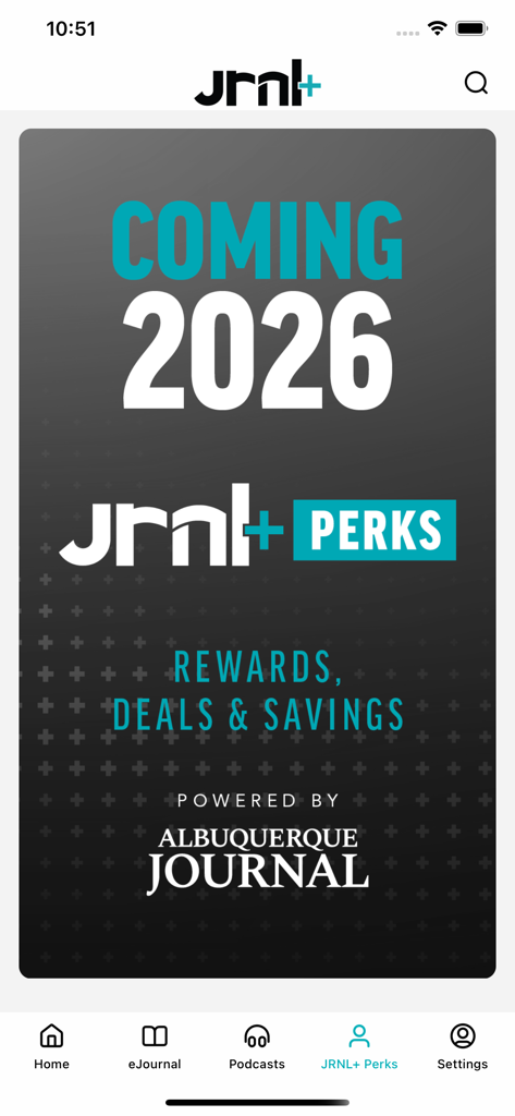 Albuquerque Journal Newspaper - Albuquerque Journal app jrnl plus Perks screen announcing upcoming rewards deals and savings