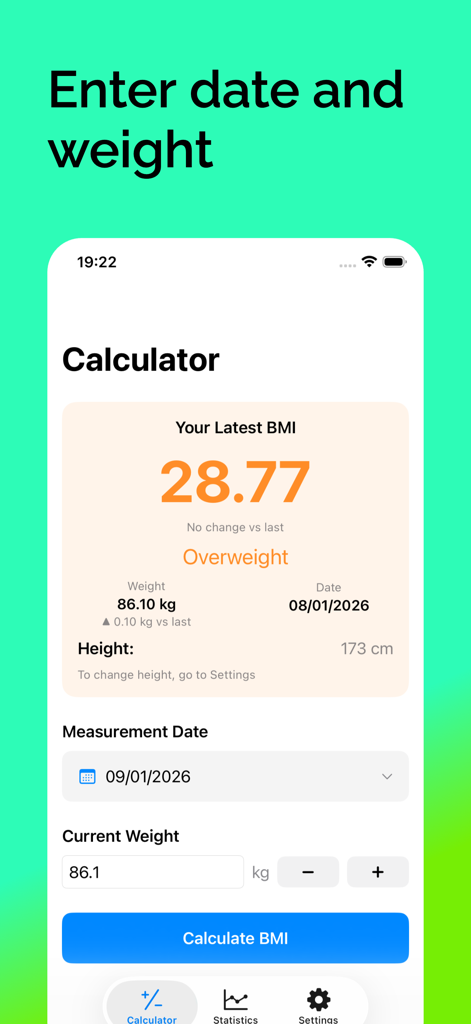 BMI Calculator – Health Tool - Interfaz de la aplicación Calculadora de IMC que muestra el último resultado y los campos para introducir una nueva fecha y peso para el cálculo.