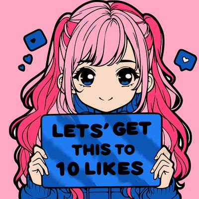 girl holding up sign that says let’s get this to 10 likes realistic