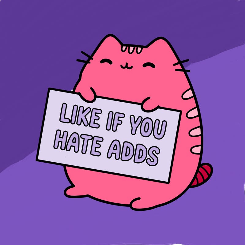 a kawii pusheen cat holding a sign that says like if you hate adds