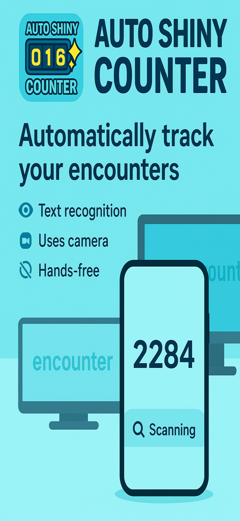 Auto Shiny Counter - Smartphone using the camera for automatic shiny encounter tracking in the Auto Shiny Counter app