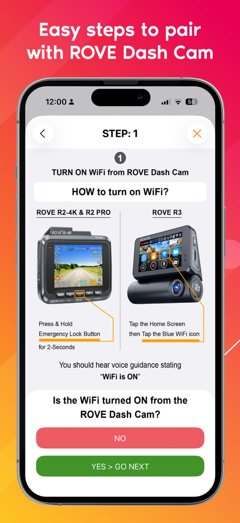 Rove Dash Cam - Rove Dash Cam app onboarding screen showing step one instructions to turn on WiFi for R2-4K and R3 models.