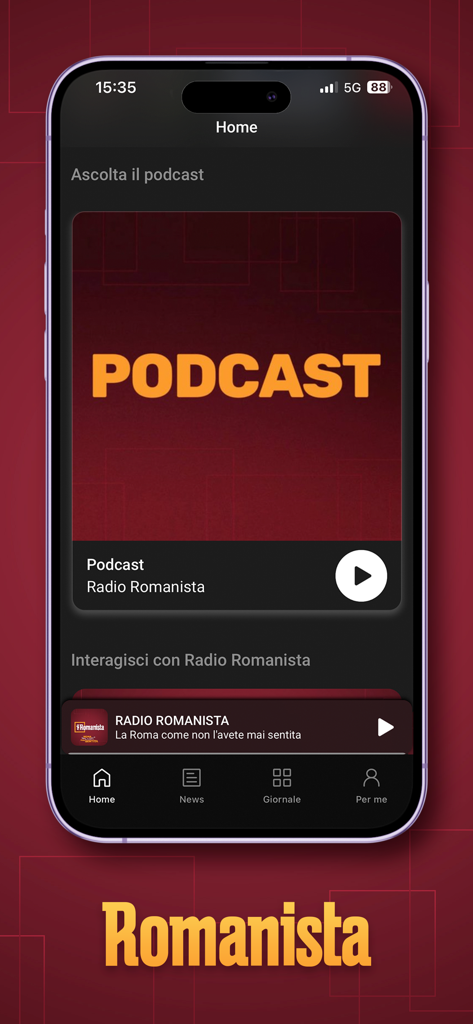 Home screen of the App Romanista displaying podcast and live radio streaming options for soccer fans