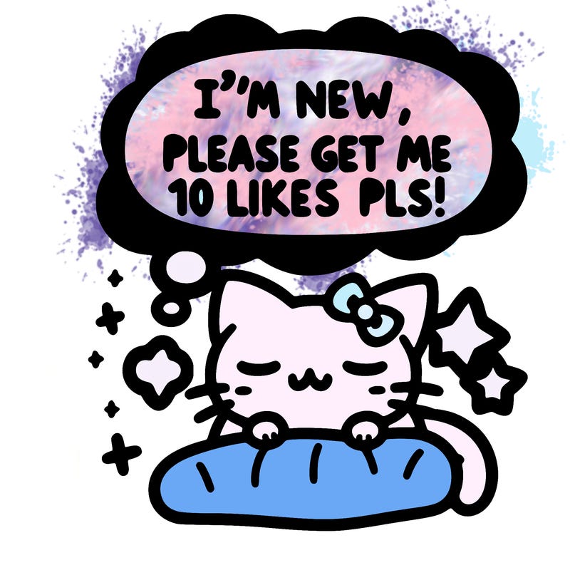 kitty taking a nap dream talking and saying "i'm new, please get me at least 10 likes pls!!"
