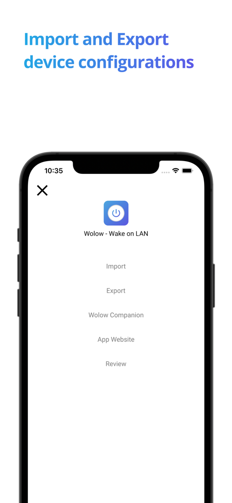 Wolow app screen showing options to import and export device configurations