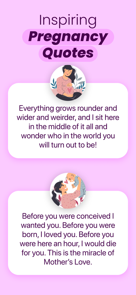 Track My Pregnancy Due Date AI - A mobile app screen featuring sentimental motherhood quotes and cute illustrations on a pink background.