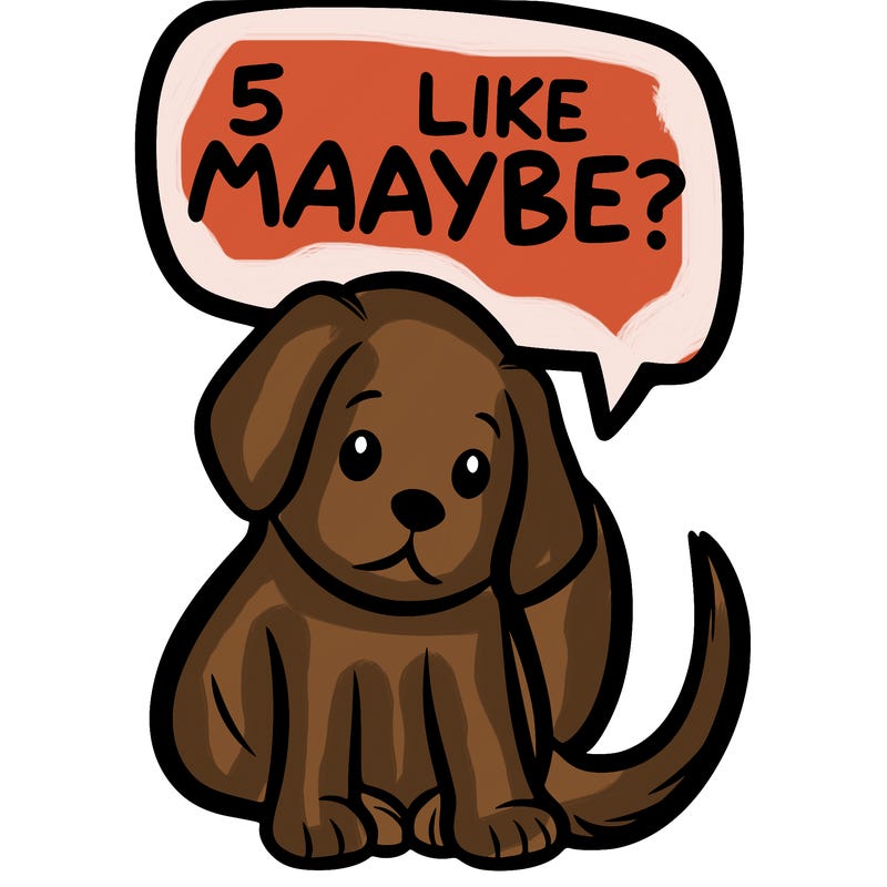 a puppy that says 5 like maybe