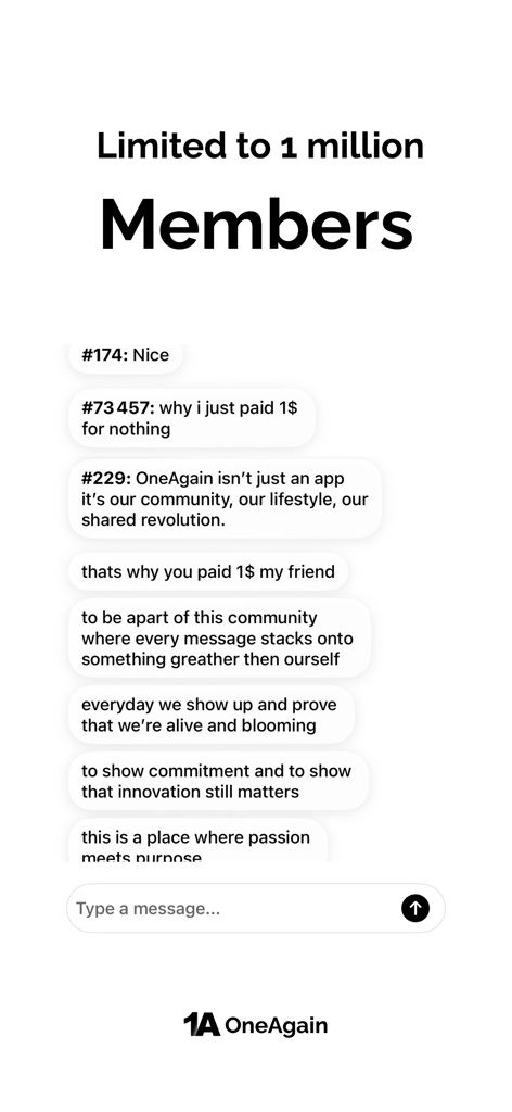 One Again - Pay for nothing - Screenshot of the One Again app showing a chat feed from numbered members and a heading stating a limit of one million members