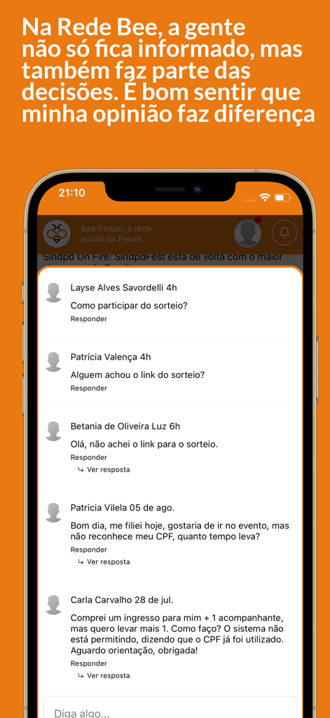 Bee Fenati - Interface do aplicativo móvel Bee Fenati mostrando um feed de comentários e perguntas de membros sindicais dentro de uma rede privada.