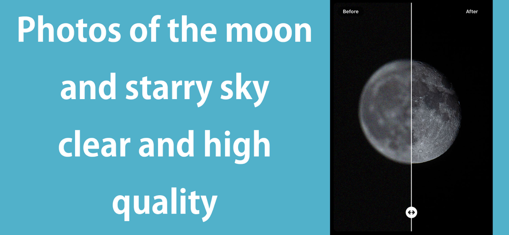 photo enhancer&photo unblur - A before and after comparison showing a blurry moon photo on the left and a clear, high-resolution version on the right.