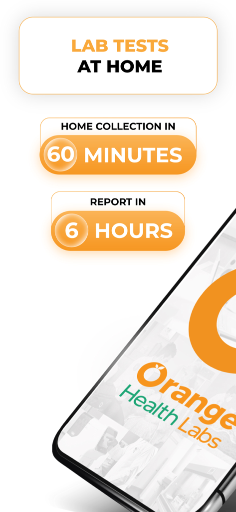 Orange Health Labs: Blood Test - Orange Health Labs app interface showing 60 minute home collection and 6 hour report delivery