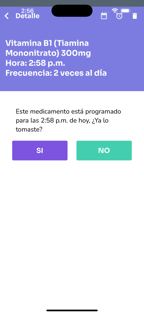 Biva Recordatorio Medicamentos - Pantalla de recordatorio de medicamentos de la aplicación Biva preguntando al usuario si ha tomado su dosis de Vitamina B1