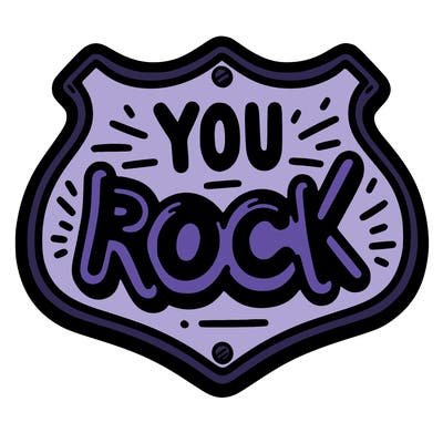 sign saying you rock
