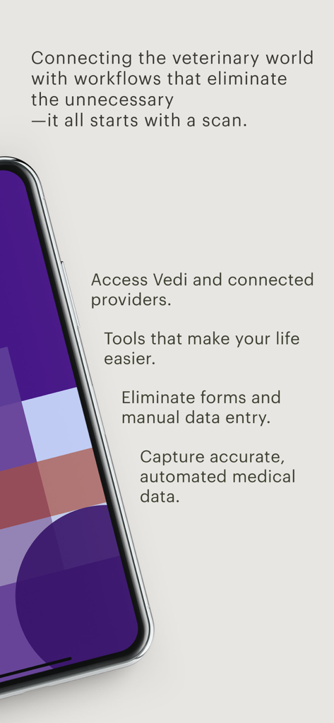 Vedi app interface showing benefits for veterinary workflows and automated medical data capture.