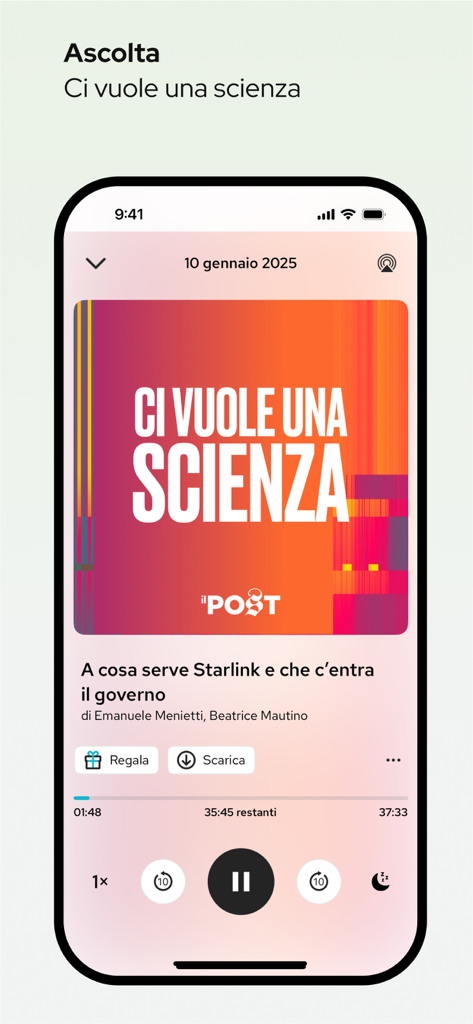 Il Post App - Il Post App Podcast-Player-Oberfläche, die eine Episode von Ci vuole una scienza anzeigt