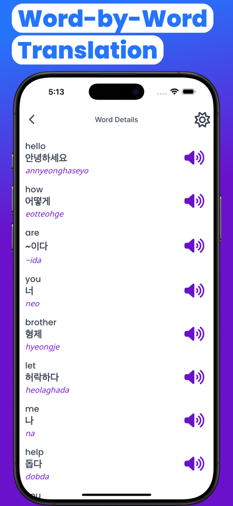Ein mobiler Bildschirm, der eine Wort-für-Wort-Übersetzung von Englisch nach Koreanisch mit Audio-Schaltflächen und romanisiertem Text anzeigt.