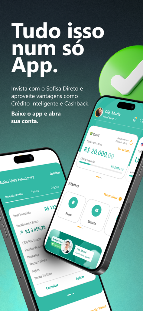 Dos smartphones que muestran la interfaz de la aplicación móvil Sofisa Direto con el saldo financiero y opciones de inversión.
