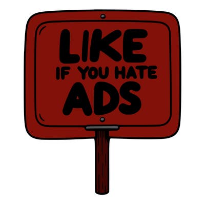 a sign that says like if you hate ads