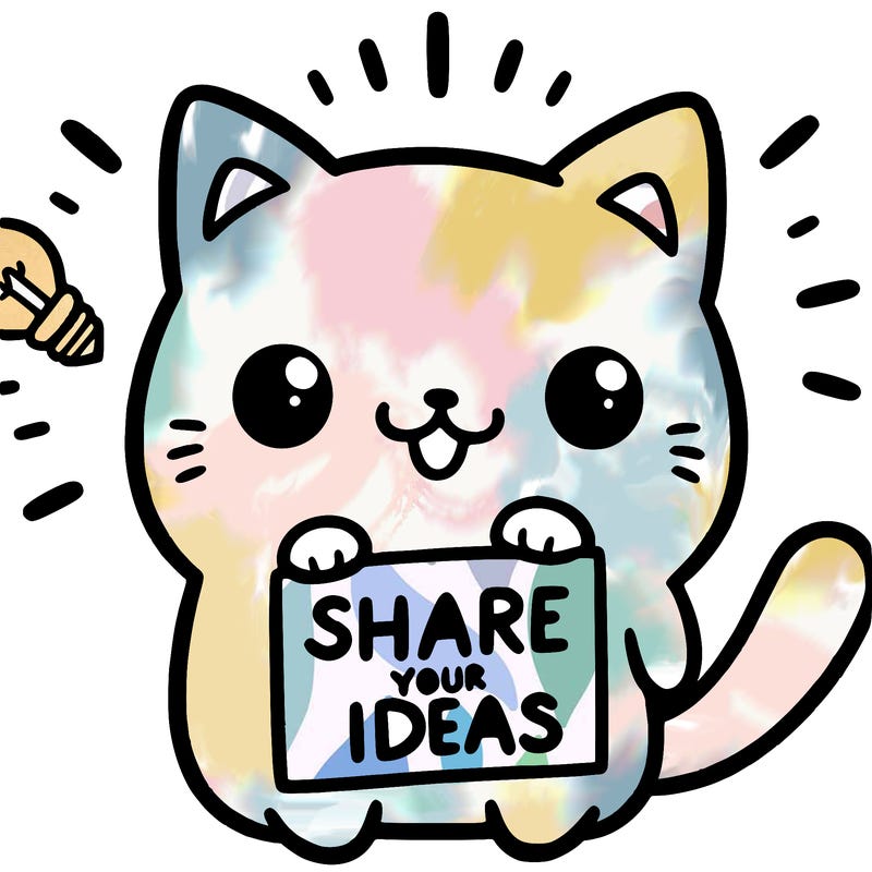 a cute cat saying share your ideas