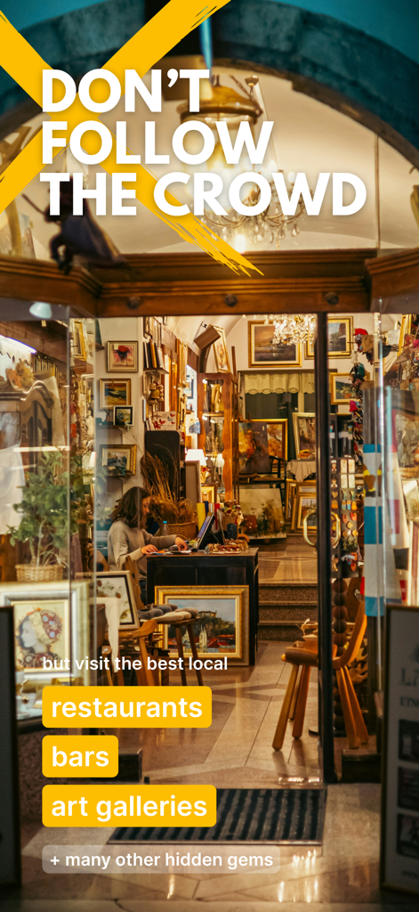 Spotted by Locals City Guides - A screenshot from the Spotted by Locals app showing a local art gallery and text encouraging users to find hidden gems instead of following crowds.