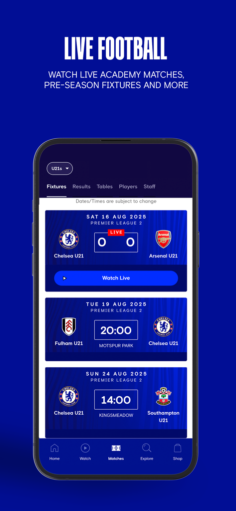 Chelsea Official App displaying live academy football fixtures and streaming options