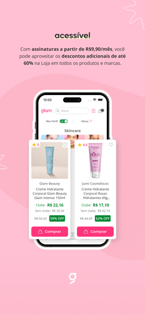 glam: beleza em primeiro lugar - Interface of the Glam app showcasing exclusive beauty product discounts for subscribers.