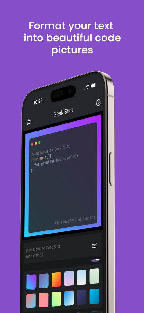 Geek Shot - Geek Shot app interface on an iPhone showing a code snippet formatted into a beautiful image with a colorful background