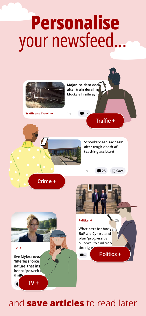 Wales Online app screenshot showing personalized news topics and the save for later feature