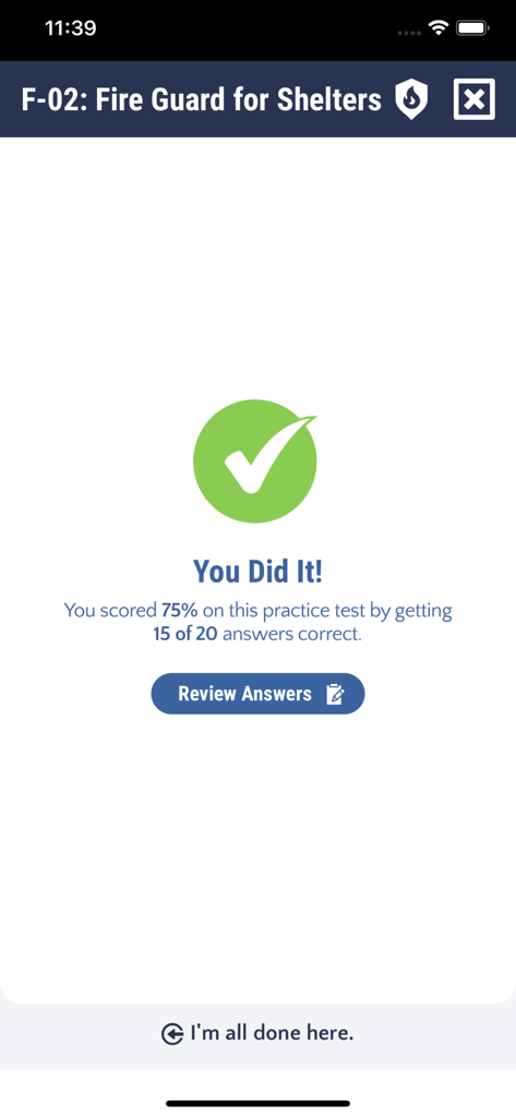 A results screen for the Fire Guard F-02 practice test showing a score of 75 percent with a green checkmark and a You Did It message.