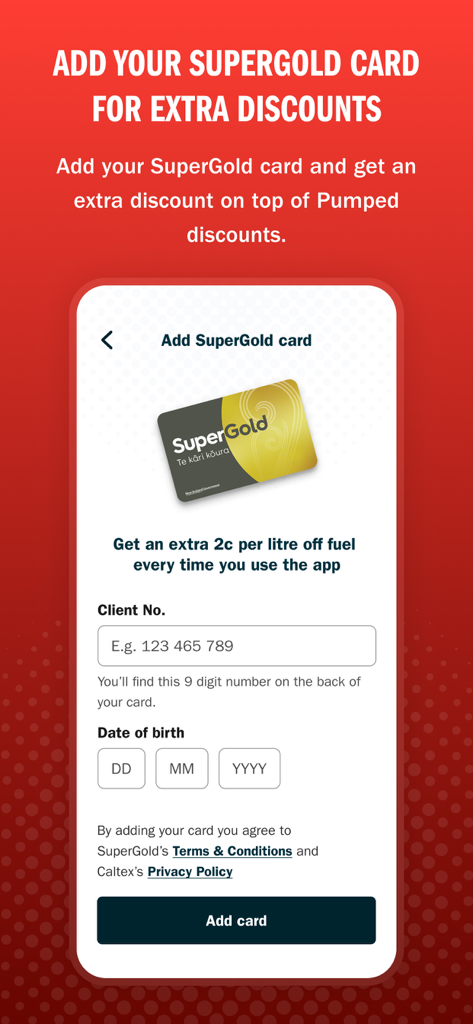 Screen for adding a SuperGold card to get extra fuel discounts in the Caltex NZ app.