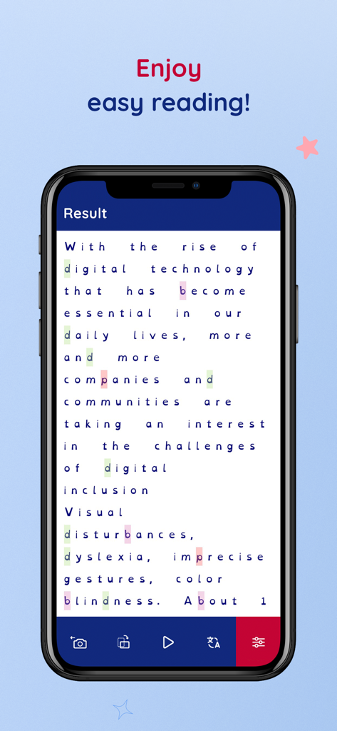 MYdys - aid for dyslexia - A smartphone screen displaying the MYdys app with text optimized for dyslexia through letter highlighting and spacing.