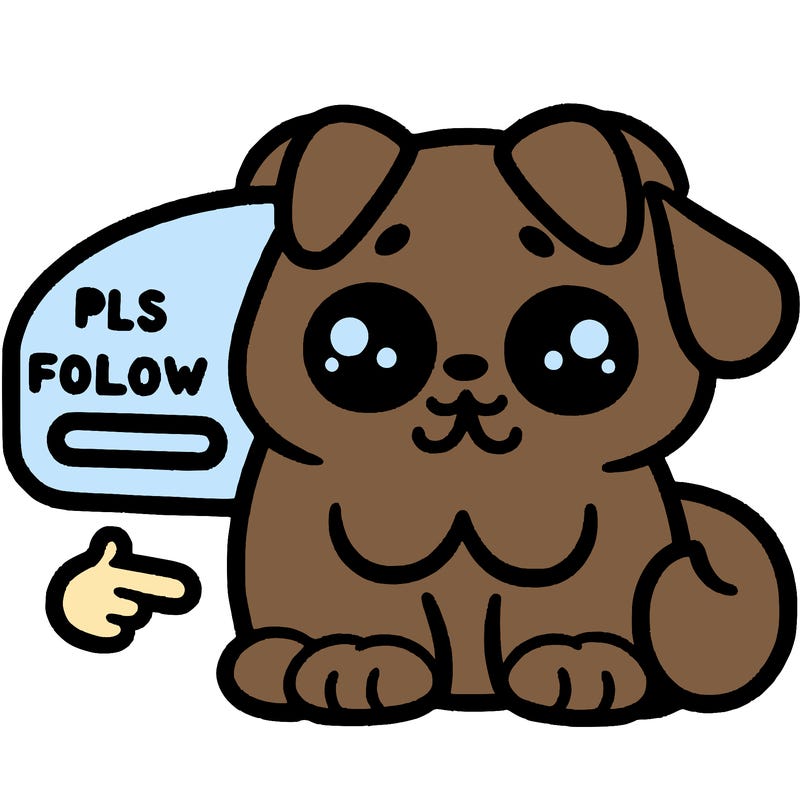 pls follow sign with a cute dog