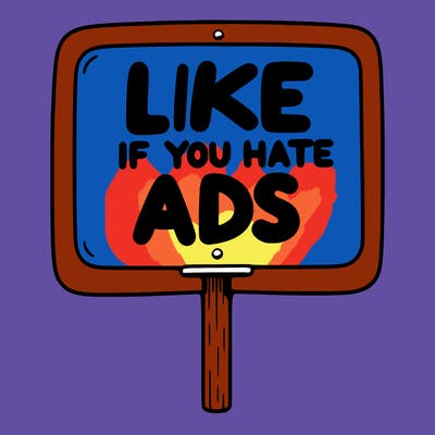 a sign that says like if you hate ads