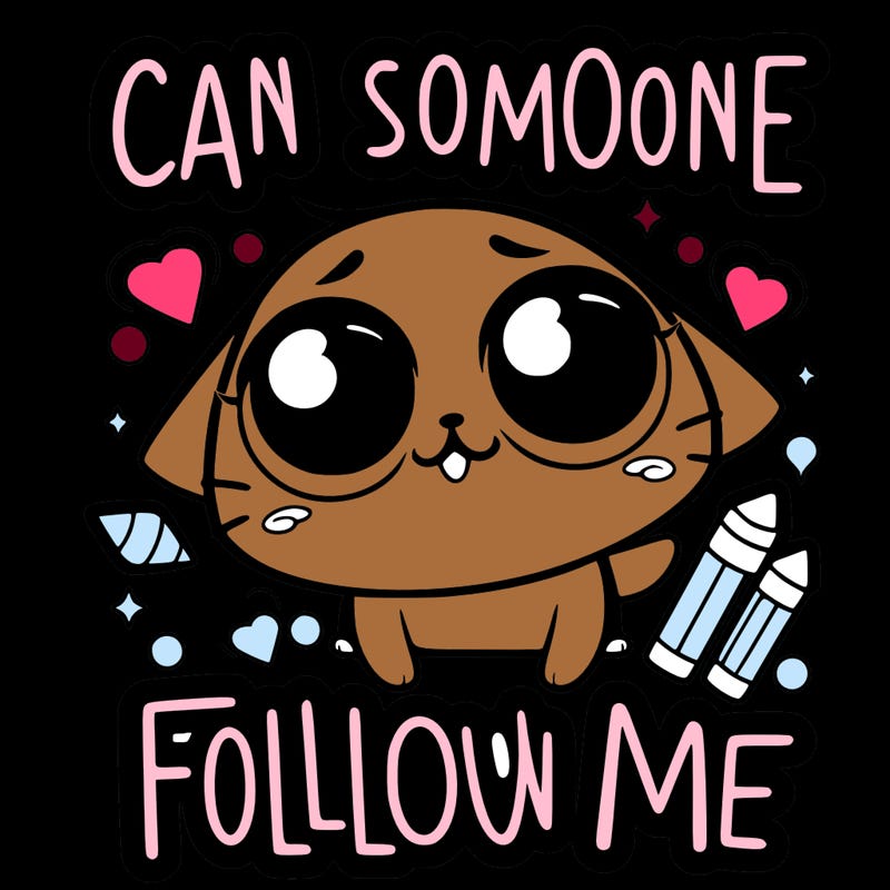 can someone please follow me?