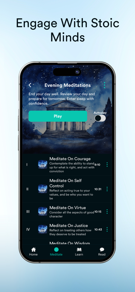Daily Stoic Philosophy: Stoa - Smartphone screen showing the Stoa app's evening meditation series with topics like courage and self control