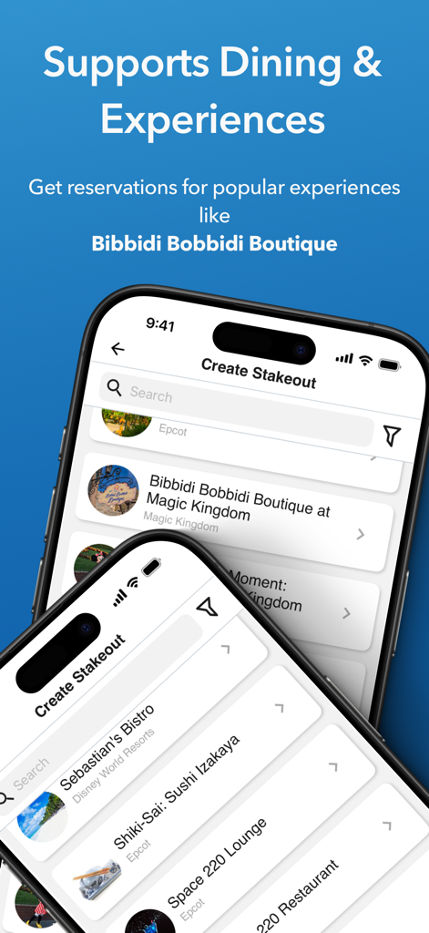 Stakeout - Stakeout app interface displaying a search for Disney park dining and experiences including Bibbidi Bobbidi Boutique and Epcot restaurants.