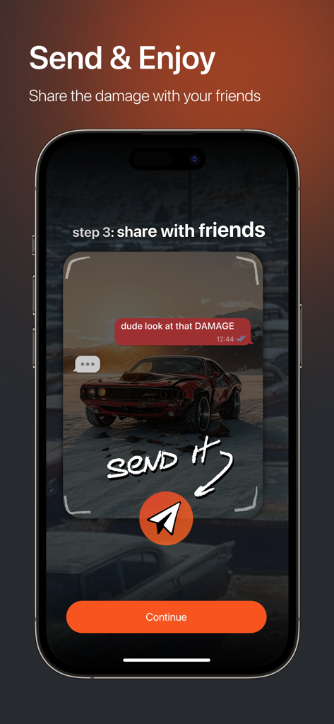 A smartphone screen showing the carBREAK app interface for sharing a prank photo of a damaged car with friends.