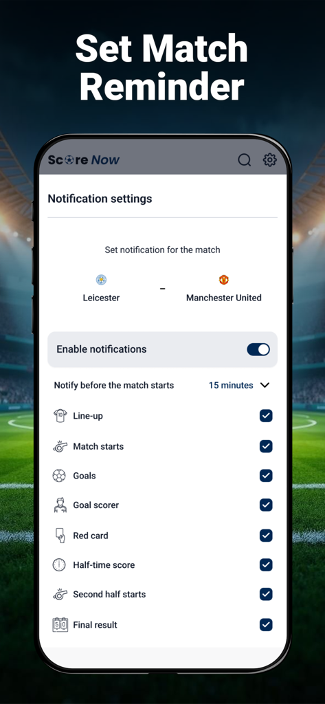 Football Live Score & Stats - Soccer match notification settings for goals and results