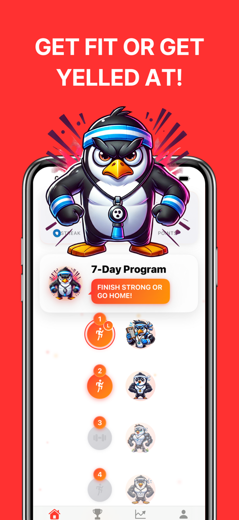 Angry Coach: Get Fit or Yelled - Angry Coach app interface featuring an angry penguin mascot and a 7-day workout program.